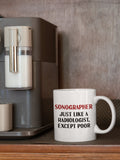 Sonography Coffee Mug Funny Sonographer Gift Just Like A Radiologist Except Poor Graphic Tee – Warm & Stylish · Great Gift For Fans