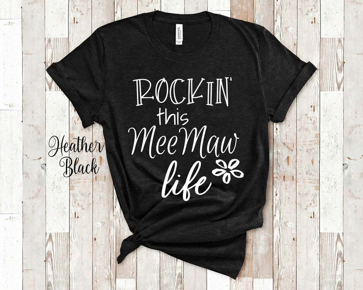 Rockin This MeeMaw Life Tshirt Gift for Grandmother Funny Mee Maw Shirt Birthday Gift Mother39s Day Gifts for MeeMaw Graphic Tee – Bold Style · High-Quality Print