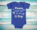 Pass Me To GPop Cute Grandpa Baby Bodysuit Tshirt or Toddler Shirt Special Grandfather Gift or Pregnancy Announcement Graphic Tee – Everyday Comfort · Perfect For Daily Wear