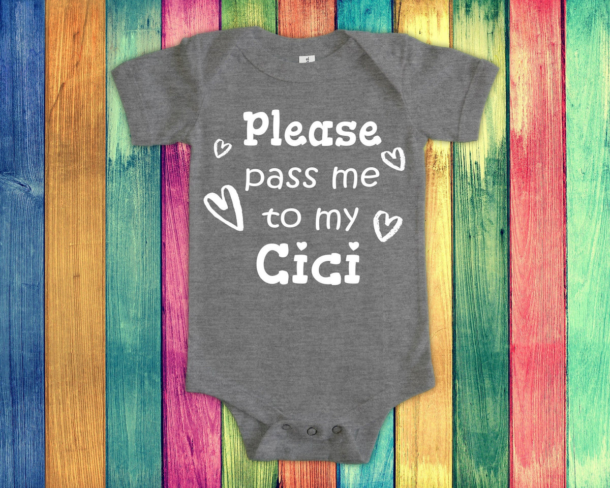 Pass Me To Cici Cute Grandma Baby Bodysuit Tshirt or Toddler Shirt Special Grandmother Gift or Pregnancy Announcement Graphic Tee – Premium Graphic · Top Pick For Any Outfit