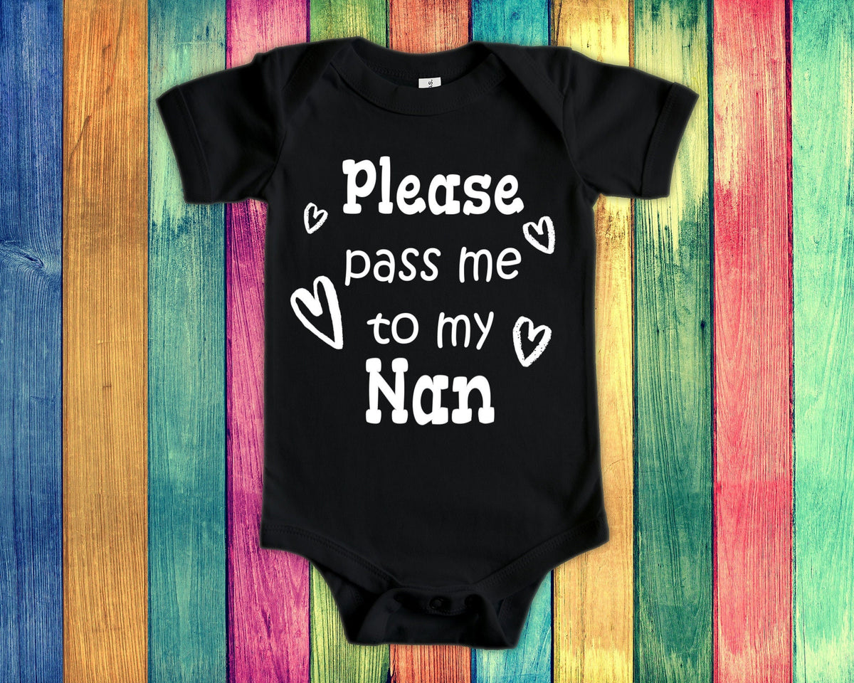 Pass Me To Nan Cute Grandma Baby Bodysuit Tshirt or Toddler Shirt Special Grandmother Gift or Pregnancy Announcement Graphic Tee – Bold Style · Perfect For Daily Wear