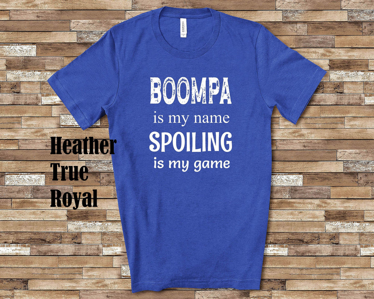 Boompa Is My Name Grandpa Tshirt Special Grandfather Gift Idea for Father39s Day Birthday Christmas or Pregnancy Reveal Announcement Graphic Tee – Bold Style · Perfect For Daily Wear