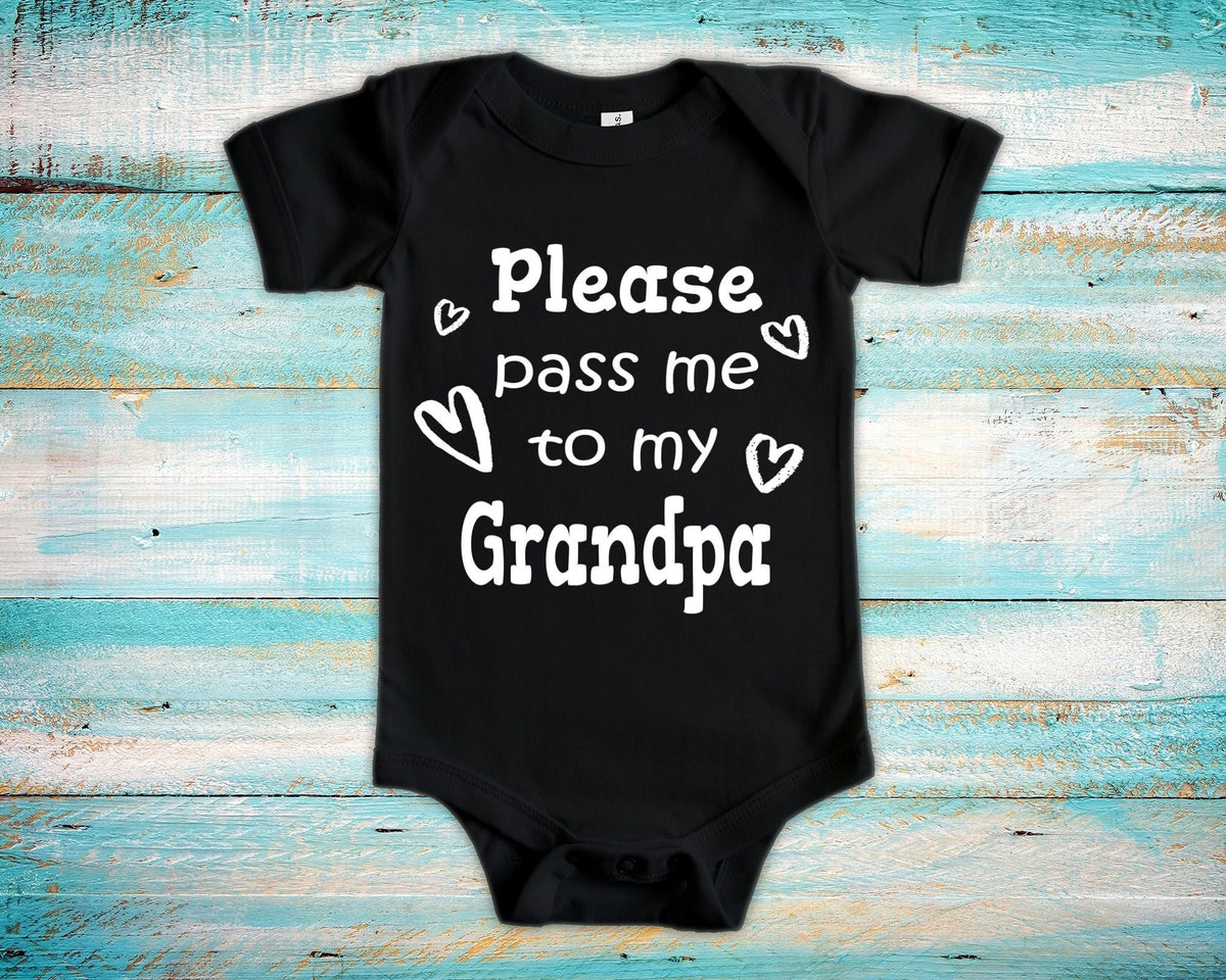Pass Me To Grandpa Cute Baby Bodysuit Tshirt or Toddler Shirt Special Grandfather Gift or Pregnancy Announcement Graphic Tee – Bold Style · High-Quality Print