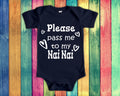 Pass Me To Nai Nai Cute Grandma Baby Bodysuit Tshirt or Toddler Shirt China Chinese Grandmother Gift or Pregnancy Announcement Graphic Tee – Bold Style · Trending Graphic Apparel