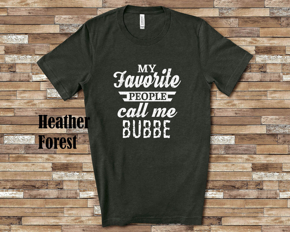 My Favorite People Call Me Bubbe Tshirt Long Sleeve Shirt Sweatshirt or Tank Top Jewish Grandfather Father39s Day Christmas Birthday Gift Sweatshirt – Aesthetic Look · High-Quality Print