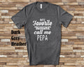 My Favorite People Call Me Pepa Tshirt Long Sleeve Shirt Sweatshirt or Tank Top Special Grandfather Father39s Day Christmas Birthday Gift Sweatshirt – Fan Favorite · Must-Have Style