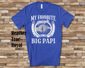 My Favorite People Big Papi fist bump Tshirt Long Sleeve Shirt Sweatshirt Tank Top Special Grandfather Father39s Day Christmas Birthday Gift Sweatshirt – Premium Graphic · Top Pick For Any Outfit
