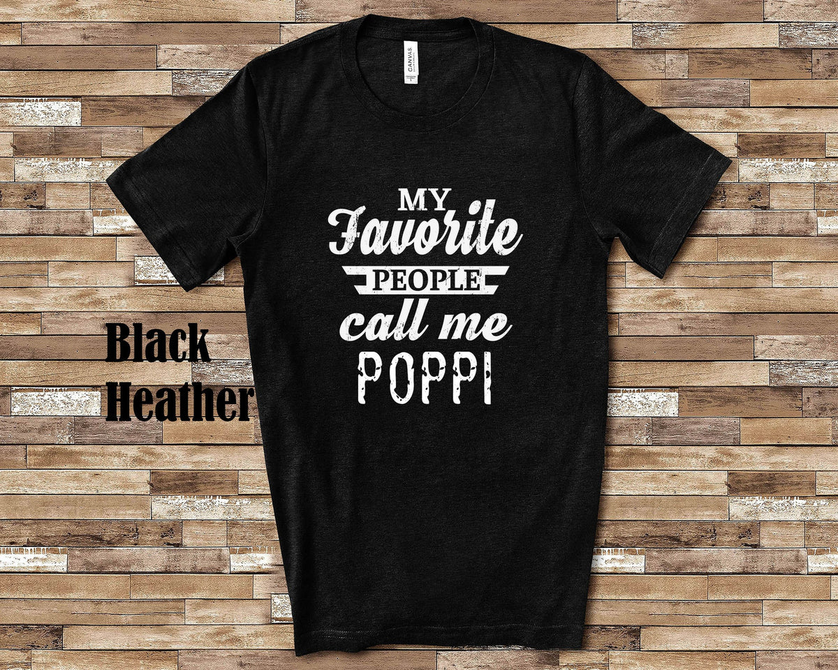 My Favorite People Call Me Poppi Tshirt Long Sleeve Shirt Sweatshirt or Tank Top Special Grandfather Father39s Day Christmas Birthday Gift Sweatshirt – Warm & Stylish · Trending Graphic Apparel