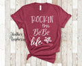 Rockin This BeBe Life Grandma Tshirt Special Grandmother Gift Idea for Mother39s Day Birthday Christmas or Pregnancy Reveal Announcement Graphic Tee – Fan Favorite · Trending Graphic Apparel