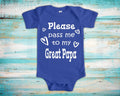 Pass Me To Great Papa Cute Grandpa Baby Bodysuit Tshirt or Toddler Shirt Special Grandfather Gift or Pregnancy Announcement Graphic Tee – Easygoing Wear · Must-Have Style
