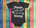 Pass Me To Ninny Cute Grandma Baby Bodysuit Tshirt or Toddler Shirt Special Grandmother Gift or Pregnancy Announcement Graphic Tee – Fan Favorite · Must-Have Style