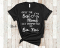 Best Moms Get Promoted to Ba Noi Grandma Tshirt Vietnamese Grandmother Gift Idea for Mother39s Day Birthday Christmas or Pregnancy Reveal Graphic Tee – Warm & Stylish · Great Gift For Fans