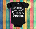 Pass Me To GramGram Cute Grandma Name Baby Bodysuit Tshirt or Toddler Shirt Special Grandmother Gift or Pregnancy Announcement Graphic Tee – Premium Graphic · Great Gift For Fans