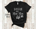 Rockin This MomMom Life Grandma Tshirt Special Grandmother Gift Idea for Mother39s Day Birthday Christmas or Pregnancy Reveal Announcement Graphic Tee – Soft Feel · Great Gift For Fans