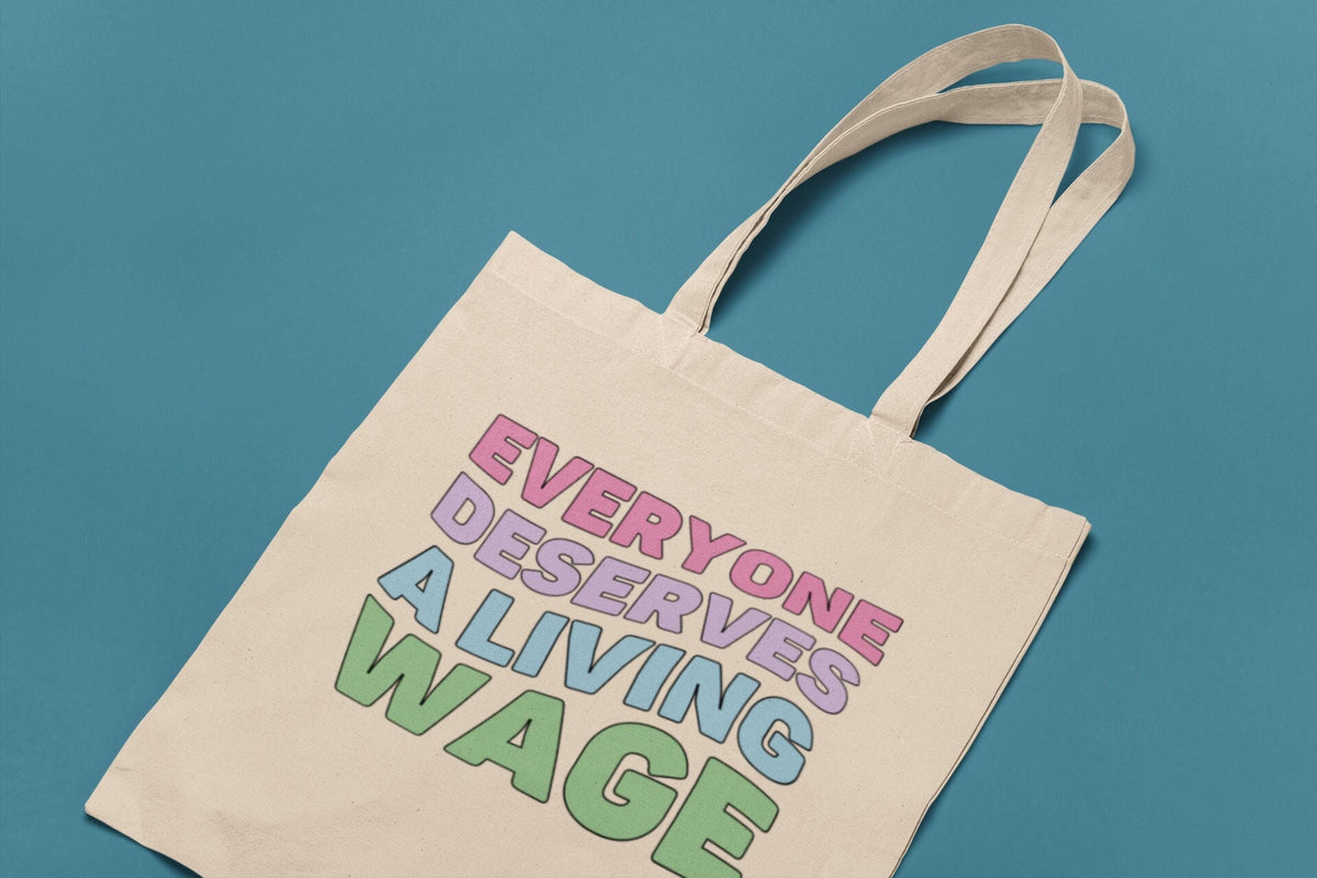 Leftist Tote Bag Everyone Deserves a Living Wage Retro Aesthetic Capitalism Sucks Tote Human Rights Democratic Socialism Tote Bag Tote Bag – Easygoing Wear · Top Pick For Any Outfit