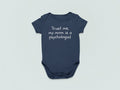 Funny Psychology Baby Shirt Psychologist Baby Onepiece My Mom Is A Psychologist Baby Shower Gift Idea Many Sizes And Colors Graphic Tee – Soft Feel · Perfect For Daily Wear