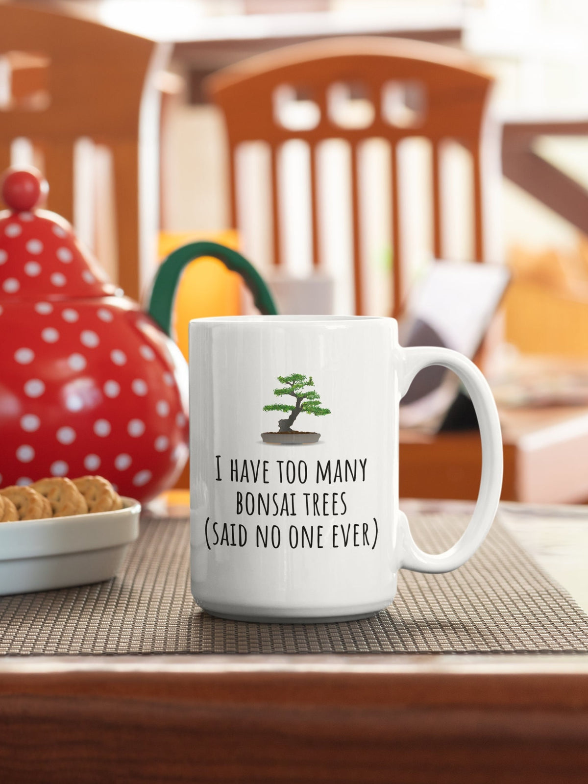 Funny Bonsai Mug Bonsai Grower Gift Too Many Bonsai Trees Said No One Ever Graphic Tee – Soft Feel · Must-Have Style