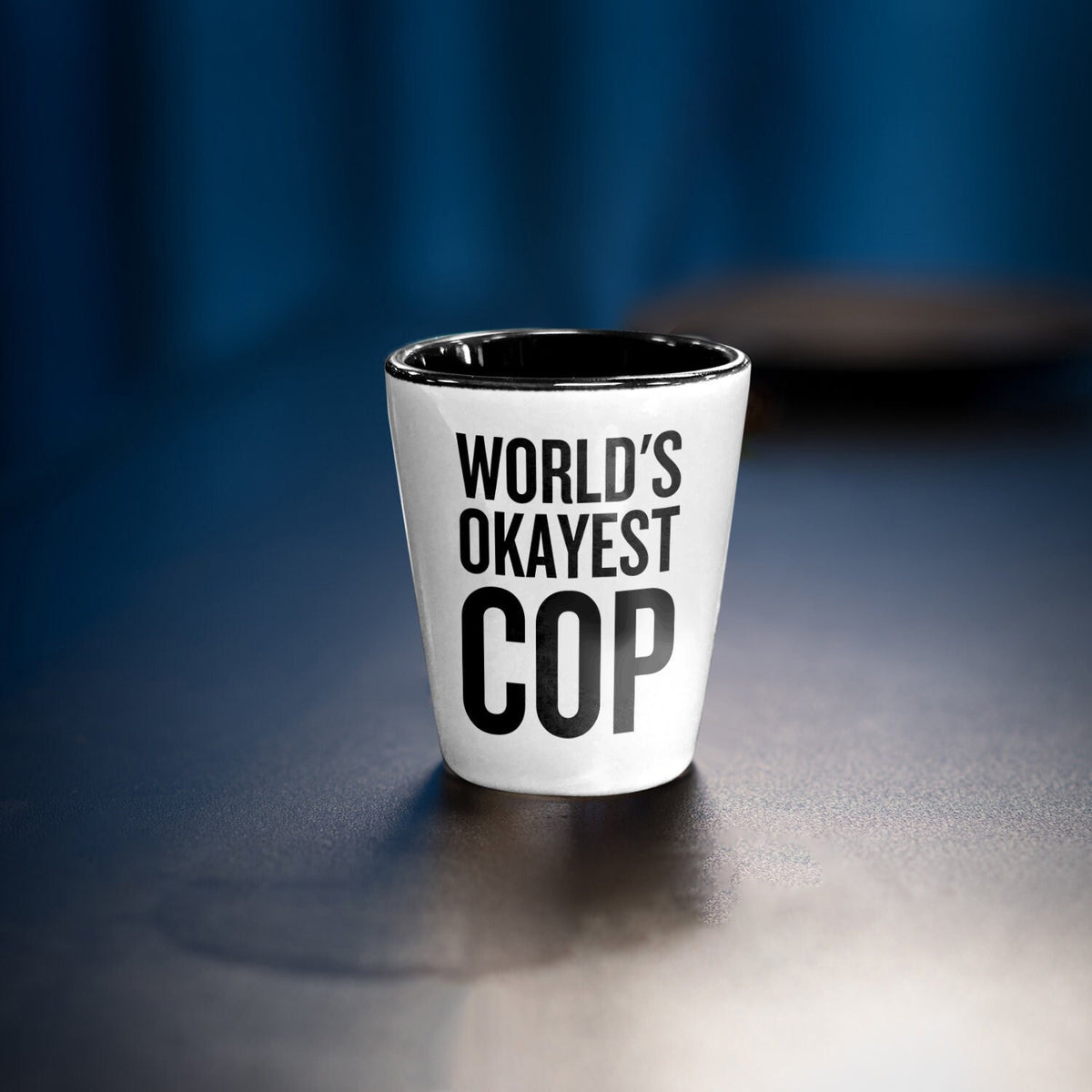 Funny Police Officer Gift Funny Cop Shot Glass Policeman Present World39s Okayest Cop Graphic Tee – Aesthetic Look · Must-Have Style
