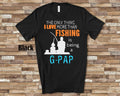 Love More Than Fishing GPap Tshirt Long Sleeve Shirt Sweatshirt or Tank Top Special Grandfather Father39s Day Christmas Birthday Gift Sweatshirt – Everyday Comfort · Must-Have Style