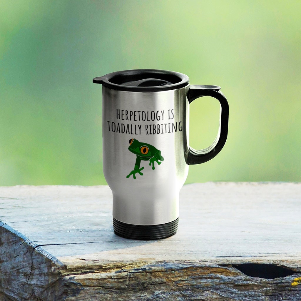 Funny Herpetology Travel Mug Herpetologist Gift Toadally Ribbiting Reptile Lover Herping Graphic Tee – Bold Style · Top Pick For Any Outfit