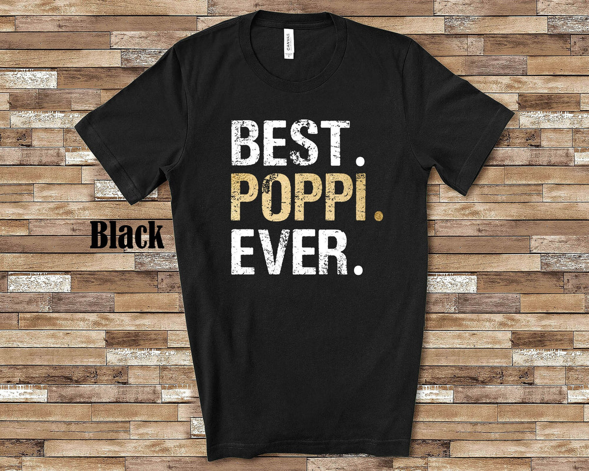 Best Poppi Ever Shirt Gift from Granddaughter Grandson for Birthday Fathers Day Christmas or Pregnancy Reveal Announcement Graphic Tee – Fan Favorite · Must-Have Style