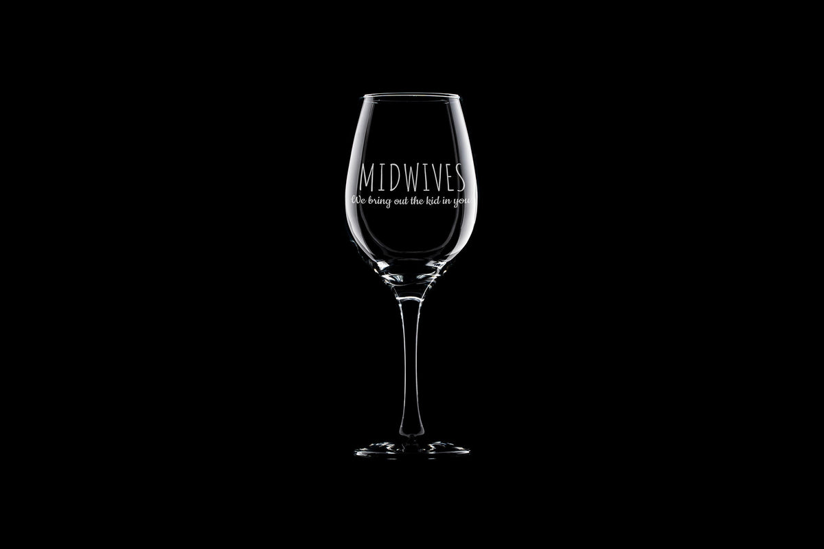 Midwife Wine Glass Funny Midwifery Gift Idea We Bring Out The Kid In You Midwife Gift Graphic Tee – Cozy Vibes · Must-Have Style