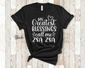 My Greatest Blessings Call Me Zsa Zsa Grandma Tshirt Polish Grandmother Gift Idea for Mother39s Day Birthday Christmas or Pregnancy Reveal Graphic Tee – Everyday Comfort · Great Gift For Fans