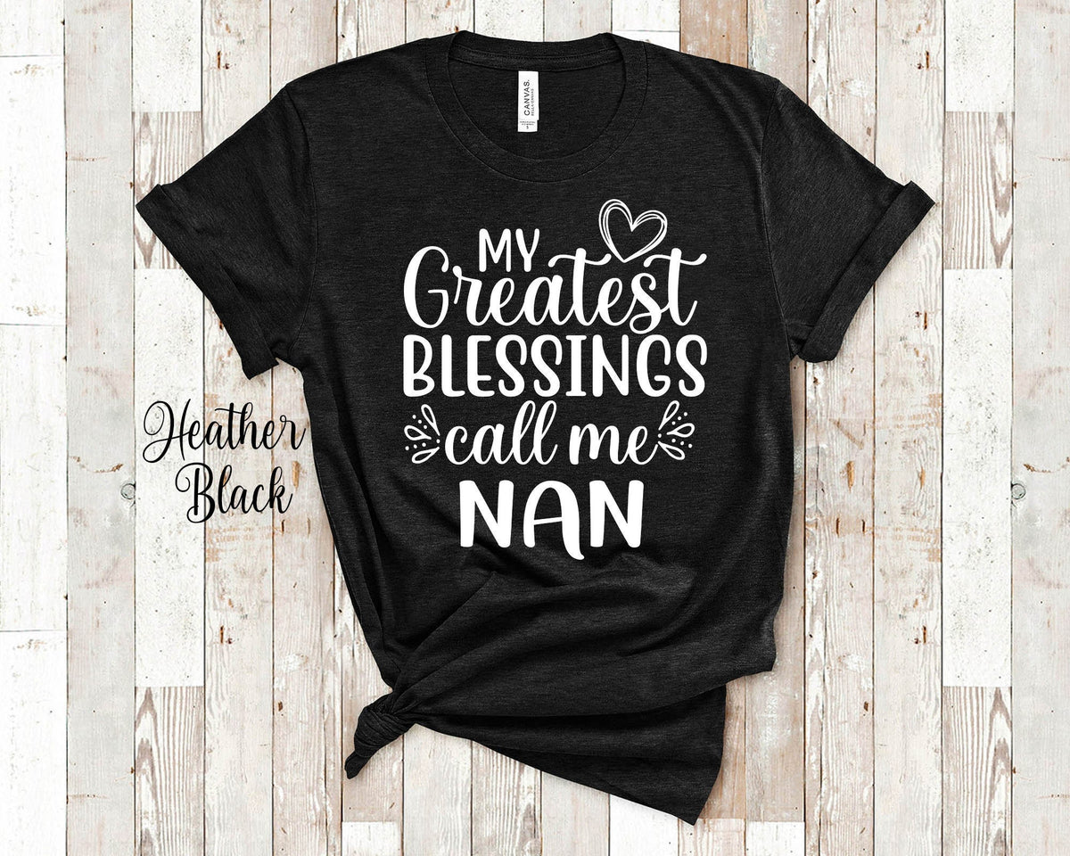 My Greatest Blessings Call Me Nan Grandma Tshirt Special Grandmother Gift Idea for Mother39s Day Birthday Christmas or Pregnancy Reveal Graphic Tee – Easygoing Wear · High-Quality Print
