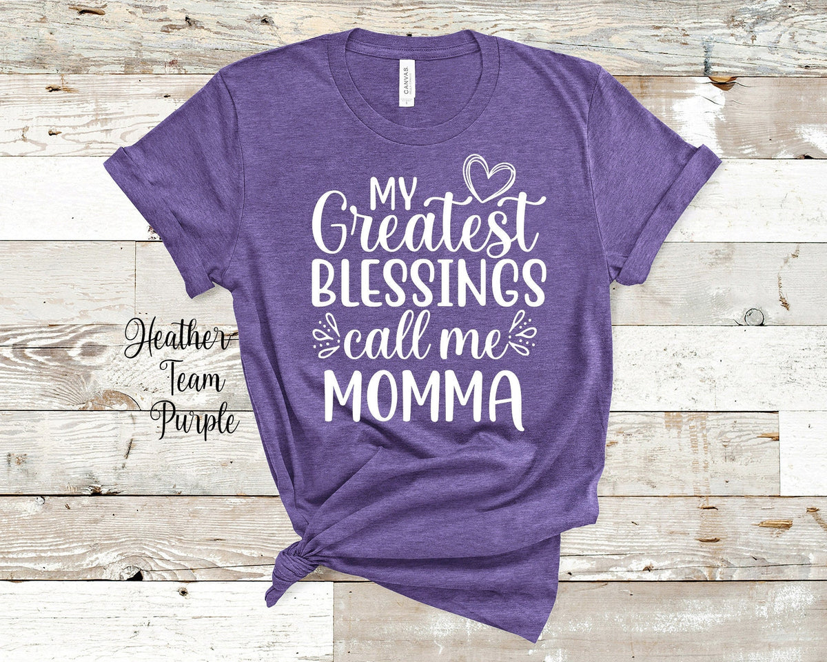 My Greatest Blessings Call Me Momma Mother Tshirt Special Mother Gift Idea for Mother39s Day Birthday Christmas or Pregnancy Reveal Graphic Tee – Soft Feel · Trending Graphic Apparel