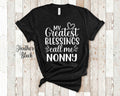 My Greatest Blessings Call Me Nonny Grandma Tshirt Italian Grandmother Gift Idea for Mother39s Day Birthday Christmas or Pregnancy Reveal Graphic Tee – Bold Style · High-Quality Print