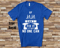 If Jaja Can39t Fix It Tshirt Long Sleeve Shirt Sweatshirt or Tank Top Poland Polish Grandfather Father39s Day Christmas Birthday Gift Sweatshirt – Everyday Comfort · Trending Graphic Apparel