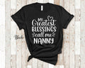 My Greatest Blessings Call Me Nanny Grandma Tshirt Special Grandmother Gift Idea for Mother39s Day Birthday Christmas or Pregnancy Reveal Graphic Tee – Easygoing Wear · High-Quality Print