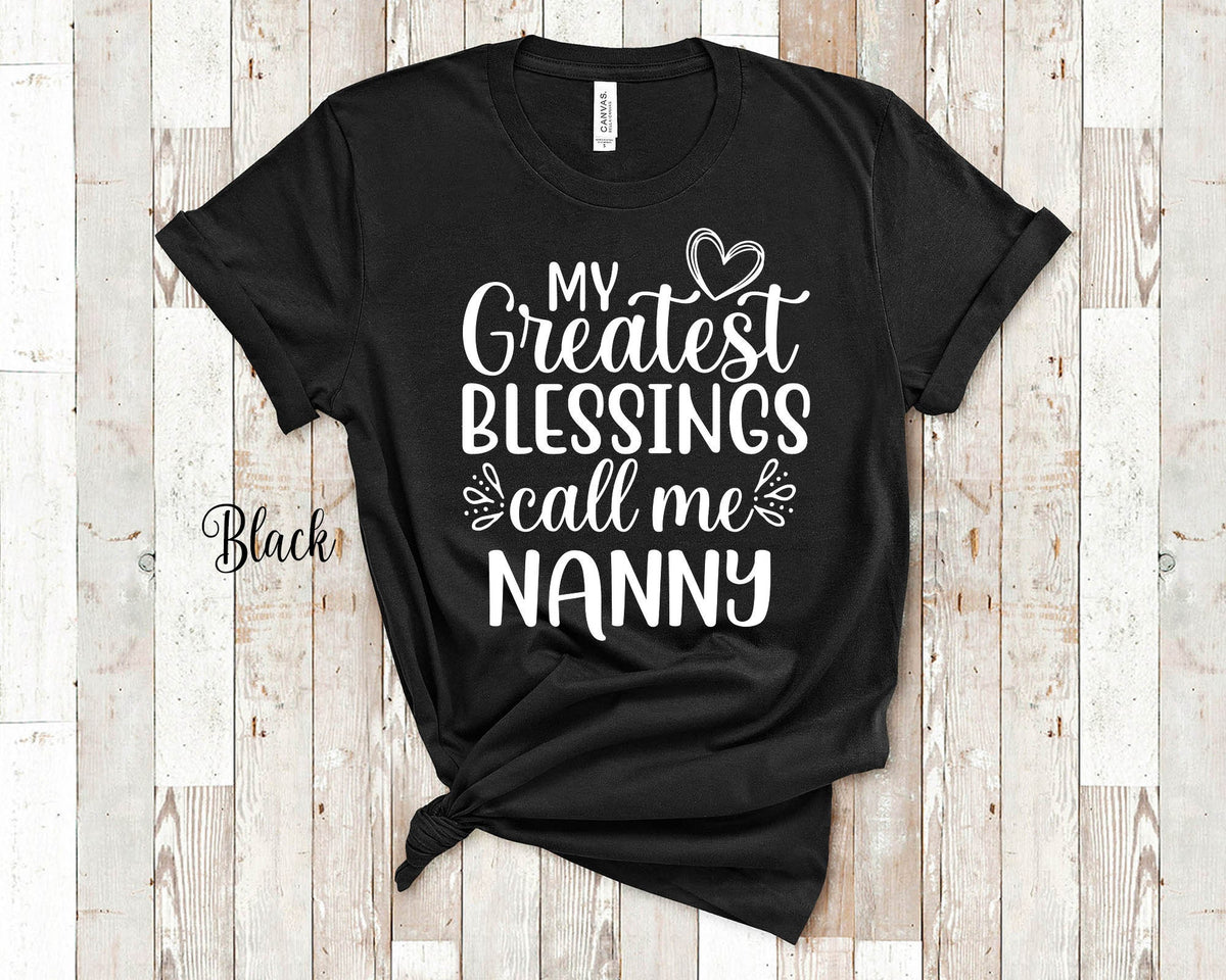 My Greatest Blessings Call Me Nanny Grandma Tshirt Special Grandmother Gift Idea for Mother39s Day Birthday Christmas or Pregnancy Reveal Graphic Tee – Easygoing Wear · High-Quality Print