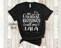 My Greatest Blessings Call Me Lala Grandma Tshirt Filipino Grandmother Gift Idea for Mother39s Day Birthday Christmas or Pregnancy Reveal Graphic Tee – Aesthetic Look · High-Quality Print