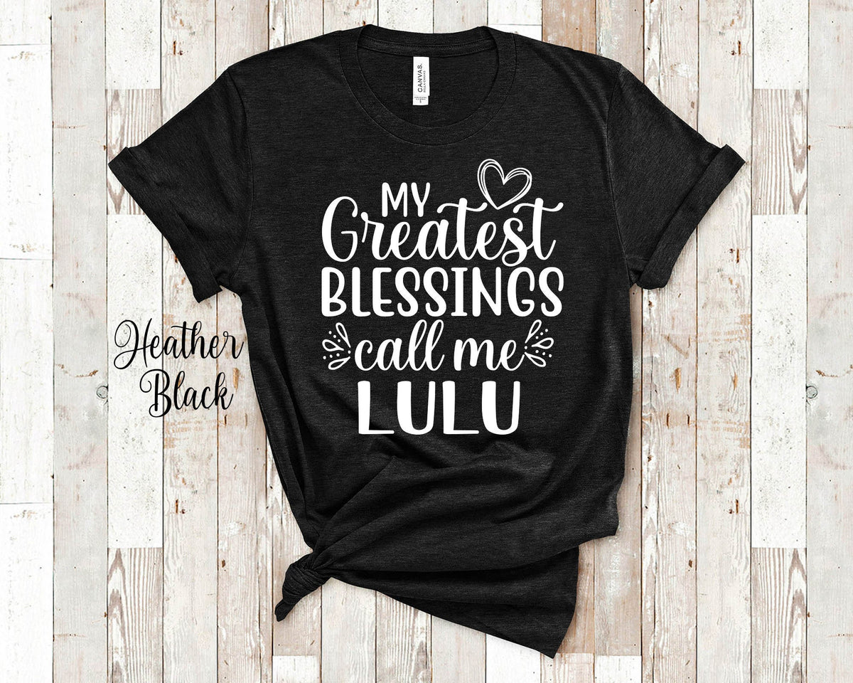 My Greatest Blessings Call Me Lulu Grandma Tshirt Special Grandmother Gift Idea for Mother39s Day Birthday Christmas or Pregnancy Reveal Graphic Tee – Fan Favorite · High-Quality Print