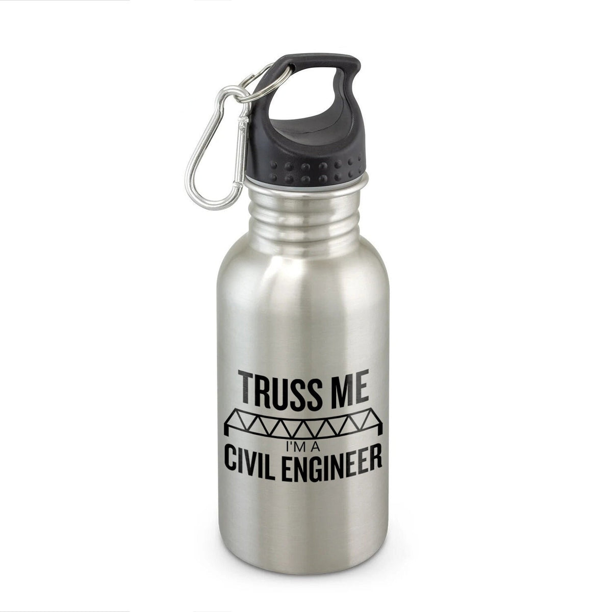 Civil Engineer Gift Truss Me Funny Present Water Bottle Civil Engineer Water Bottle Graphic Tee – Bold Style · Must-Have Style