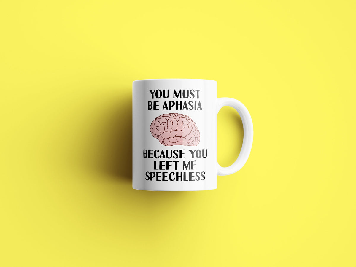 Medical Valentine39s Day Mug Funny Doctor Gift Valentine Gift For Nurse Surgeon Med Student You Must Be Aphasia Anniversary Graphic Tee – Aesthetic Look · Perfect For Daily Wear
