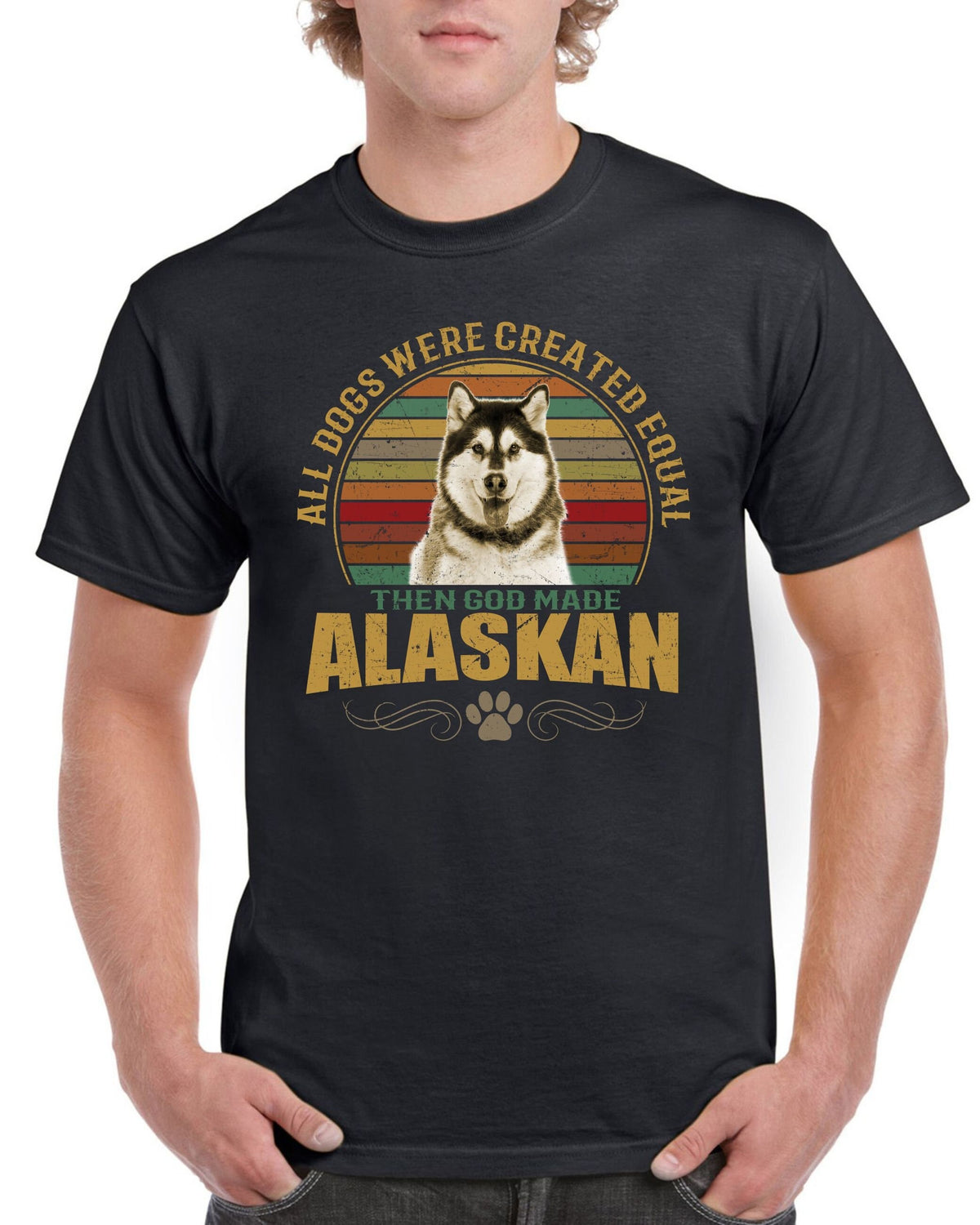Alaskan Malamute Dog TShirt All Dogs Were Created Equal The God Made Alskan Pet Mans Best friend Graphic Tee – Easygoing Wear · Perfect For Daily Wear