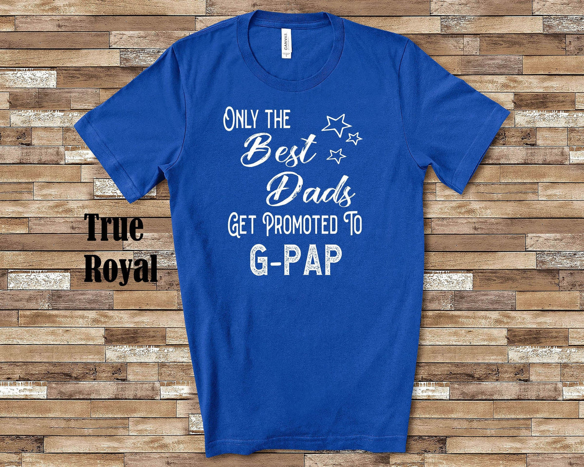 The Best Dads Get Promoted to GPap Grandpa Tshirt Special Grandfather Gift Idea for Father39s Day Birthday Christmas or Pregnancy Reveal Graphic Tee – Aesthetic Look · Top Pick For Any Outfit