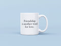 Friend Gift Friendship Gifts Friend Mug Personalized Friend Love Present Friend Valentine Best Friend Mugs Another Word For Love Graphic Tee – Premium Graphic · Top Pick For Any Outfit