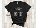 Blessed Mother Mom Tshirt Special Gift Idea for Mother39s Day Birthday Christmas or Pregnancy Reveal Announcement Graphic Tee – Bold Style · Perfect For Daily Wear