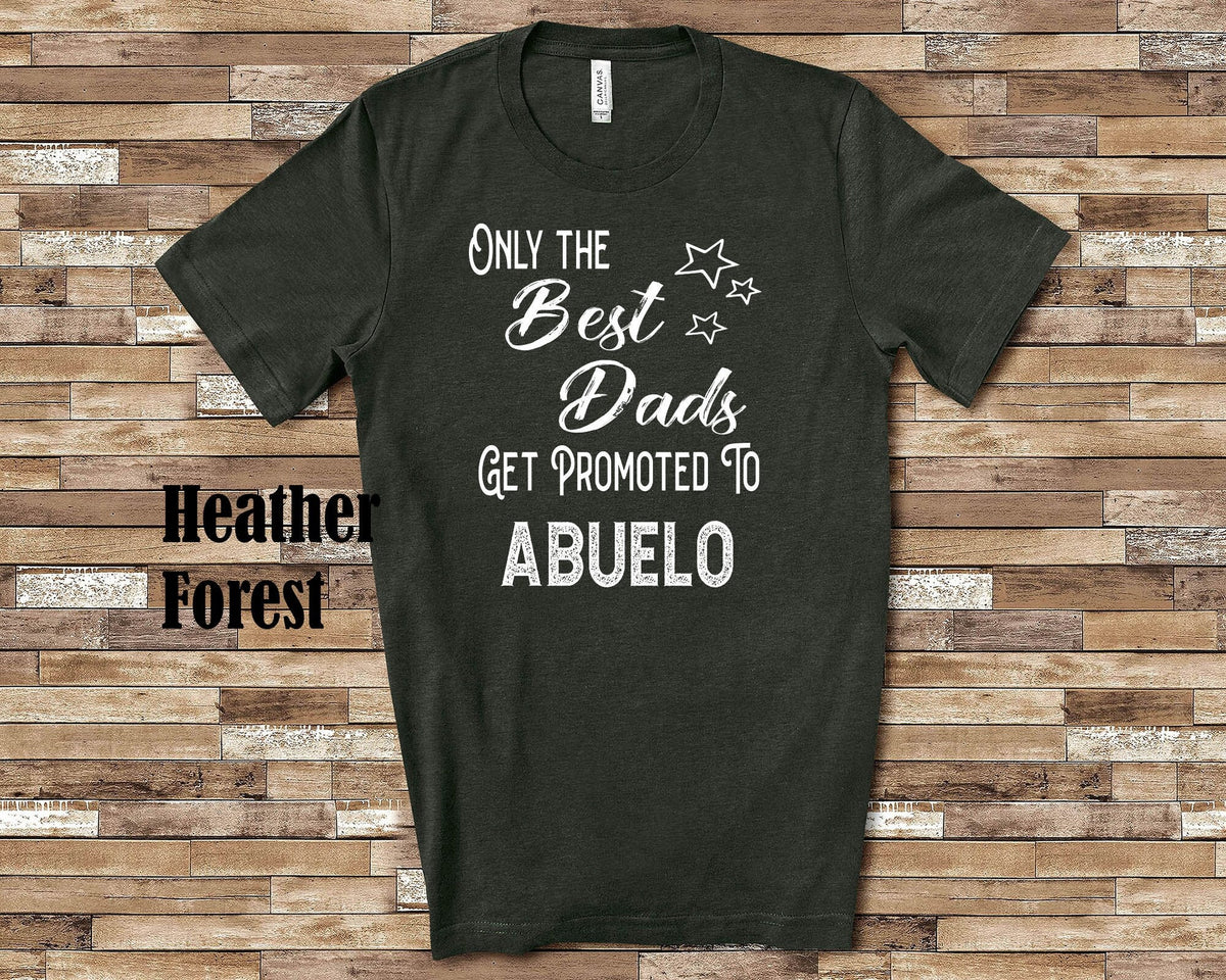 The Best Dads Get Promoted to Abuelo Grandpa Tshirt Spanish Grandfather Gift Idea for Father39s Day Birthday Christmas or Pregnancy Reveal Graphic Tee – Warm & Stylish · High-Quality Print