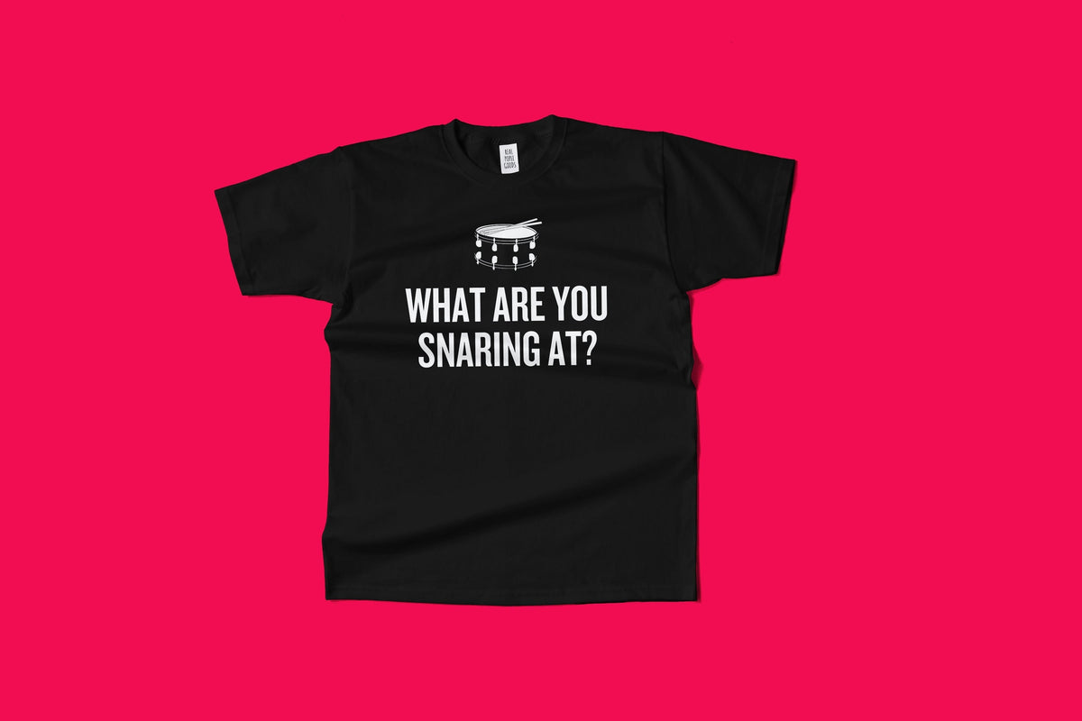 Funny Drum Shirt Snare Drummer Gift Idea Percussionist Present Drumline What Are You Snaring At Unisex Tee Graphic Tee – Bold Style · Great Gift For Fans