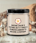 Stepmother Candle Gift Funny Stepmom Candle Step Mother Gift Step Mom Preset Mother39s Day Fearless Warrior Graphic Tee – Everyday Comfort · Must-Have Style