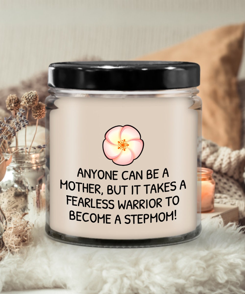 Stepmother Candle Gift Funny Stepmom Candle Step Mother Gift Step Mom Preset Mother39s Day Fearless Warrior Graphic Tee – Everyday Comfort · Must-Have Style