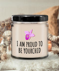 Funny Mother Candle Mothers Day Gift Funny Mom Gift Mother39s Day Present Mom Birthday Proud To Be Yourchid Graphic Tee – Warm & Stylish · Top Pick For Any Outfit