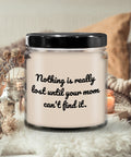 Funny Gift For Mom Mothers Day Candle Funny Cute Gift For Mother Mom39s Birthday Until Your Mom Can39t Find It Graphic Tee – Aesthetic Look · Trending Graphic Apparel