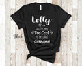 Too Cool Lolly Grandma Tshirt Special Grandmother Gift Idea for Mother39s Day Birthday Christmas or Pregnancy Reveal Announcement Graphic Tee – Bold Style · Top Pick For Any Outfit