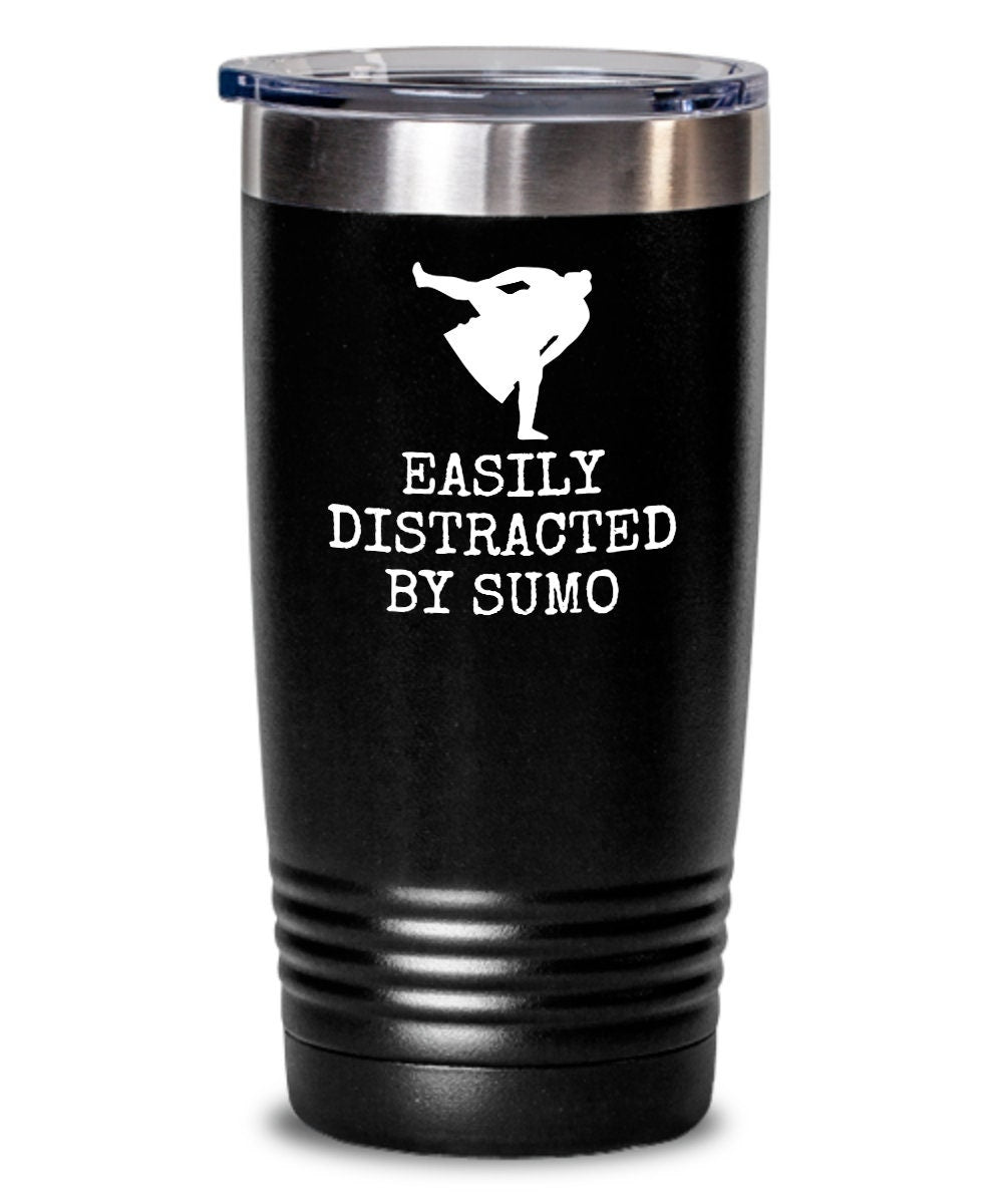 Sumo Power Tumbler Bold Sumo Wrestler Design Japanese Sports Enthusiast Gift Unique Drinkware Easily Distracted By Sumo Graphic Tee – Cozy Vibes · Great Gift For Fans