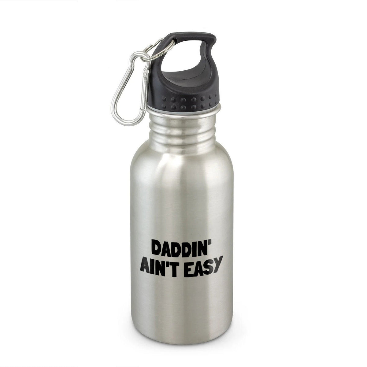 Funny Dad Water Bottle Dad Gift Father Gift Father39s Day Gift Father39s Birthday Present Daddin39 Ain39t Easy Graphic Tee – Feel-Good Design · Trending Graphic Apparel